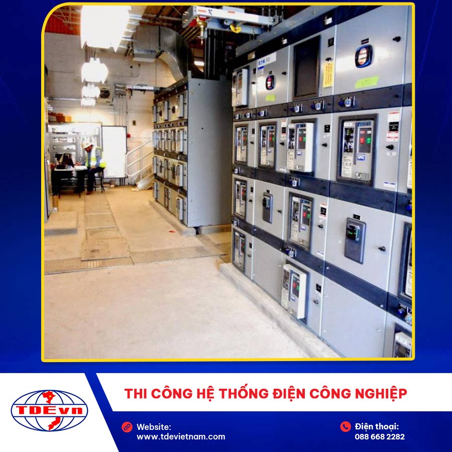 Thi công hệ thống điện công nghiệp